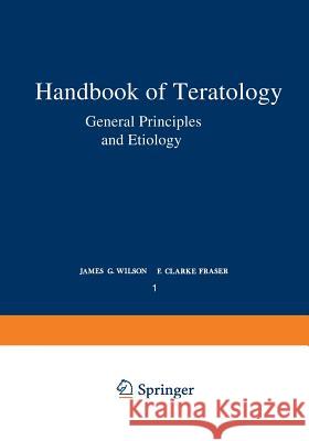 General Principles and Etiology James Wilson 9781468428520 Springer - książka