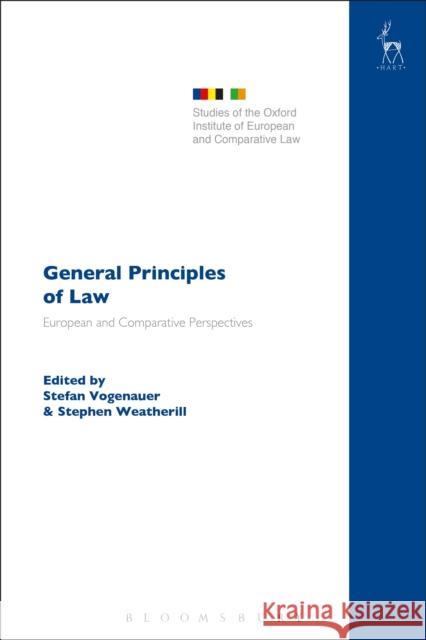 General Principles of Law: European and Comparative Perspectives Stefan Vogenauer Stephen Weatherill 9781509910717 Hart Publishing - książka