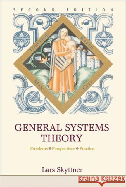 General Systems Theory: Problems, Perspectives, Practice (Second Edition) Skyttner, Lars 9789812563897  - książka