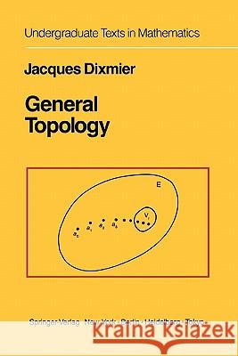 General Topology J. Dixmier S. K. Berberian 9781441928238 Springer - książka