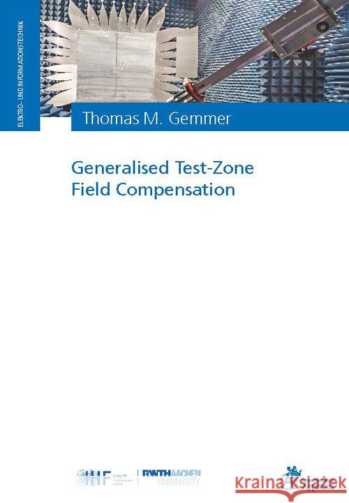 Generalised Test-Zone Field Compensation Gemmer, Thomas 9783985550838 Apprimus Verlag - książka