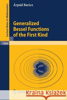 Generalized Bessel Functions of the First Kind Baricz 9783642122293 SPRINGER - książka