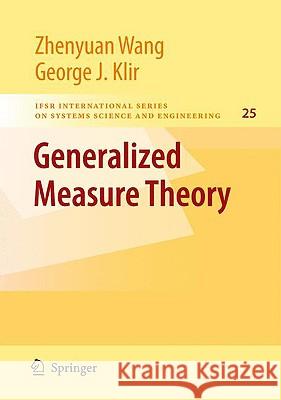 Generalized Measure Theory Zhenyuan Wang George J. Klir 9780387768519 Not Avail - książka