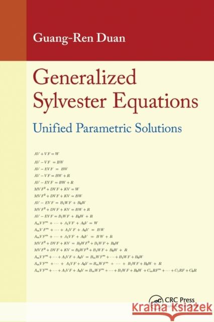 Generalized Sylvester Equations: Unified Parametric Solutions Guang-Ren Duan 9780367575700 CRC Press - książka