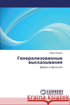 Generalizovannye Vyskazyvaniya Andish Irina 9783659449482 LAP Lambert Academic Publishing - książka