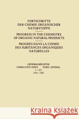 Generalregister / Cumulative Index / Index Général I-XX (1938-1962) Zechmeister, L. 9783709171448 Springer - książka