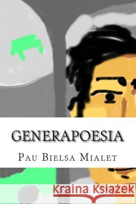 Generapoesia: Memòria 12/13 Mialet, Pau Bielsa 9781489534637 Createspace Independent Publishing Platform - książka