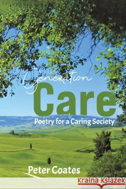 Generation Care Peter Coates 9781398454651 Austin Macauley Publishers - książka