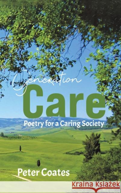 Generation Care Peter Coates 9781398454668 Austin Macauley Publishers - książka