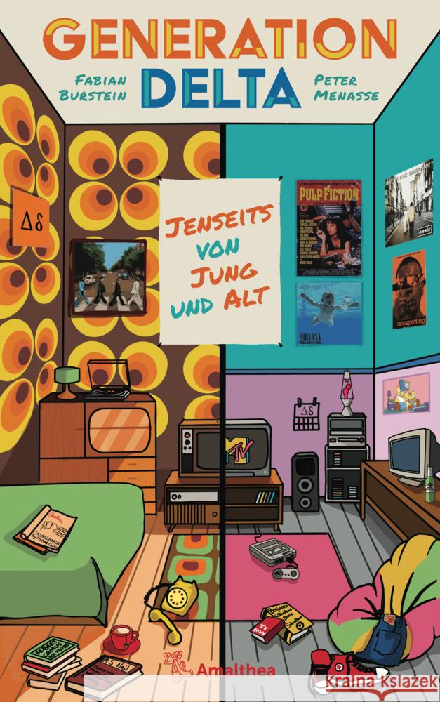 Generation Delta Burstein, Fabian, Menasse, Peter 9783990502891 Amalthea - książka