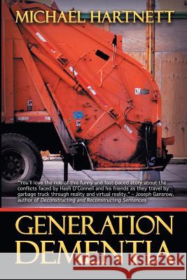 Generation Dementia Michael Hartnett 9781612965925 Black Rose Writing - książka