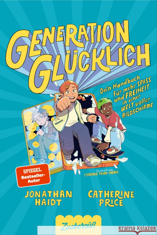 Generation Glücklich Haidt, Jonathan, Price, Catherine, Zuckersüß Verlag 9783689970086 Zuckersüss - książka