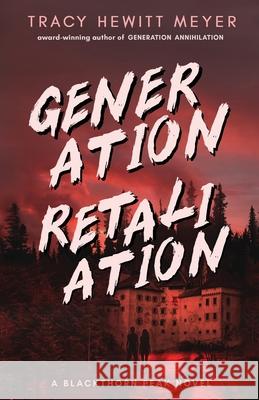 Generation Retaliation Tracy Hewit 9781643974019 BHC Press - książka