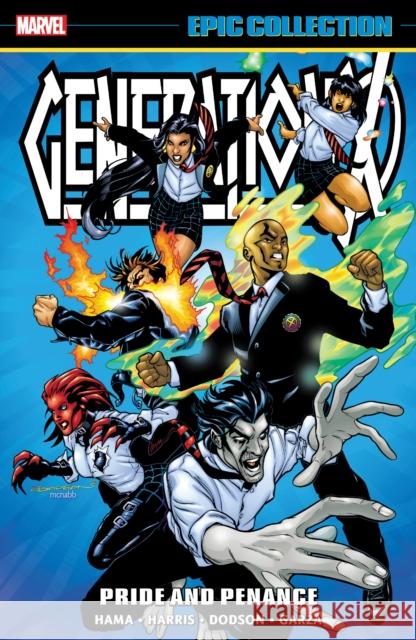 Generation X Epic Collection: Pride and Penance Marvel Various 9781302956523 Marvel Comics - książka