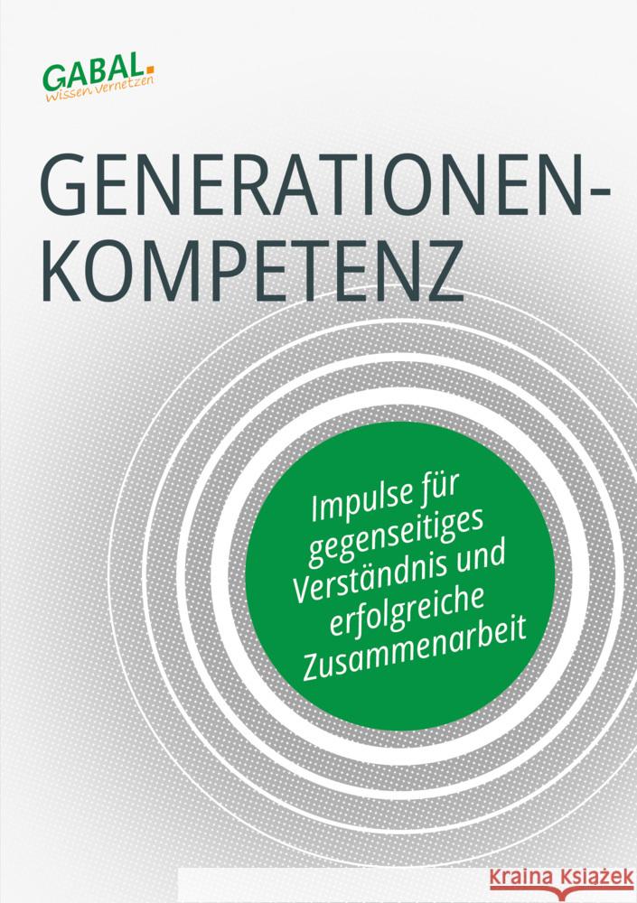Generationenkompetenz Adler, Jens-Uwe, Oßwald, Simone, Osthoff, Ingeborg 9783967392685 GABAL - książka