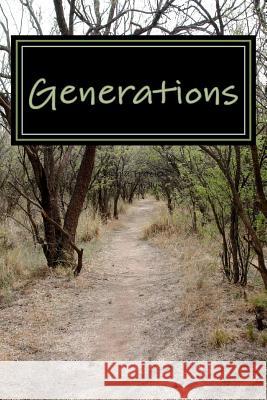 Generations Sophia Frazier 9781477539804 Createspace - książka