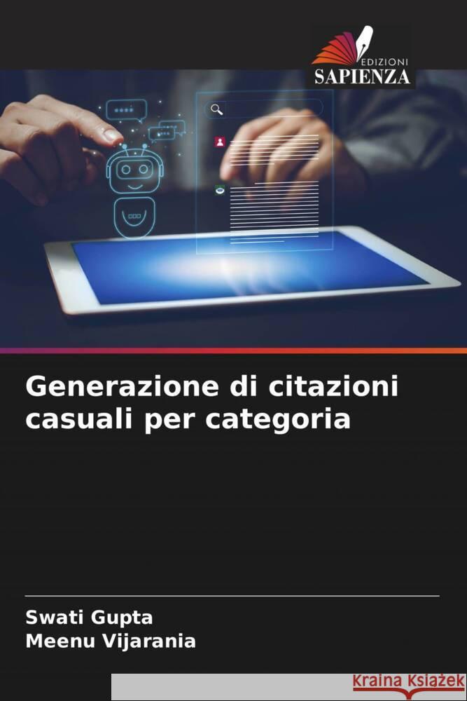 Generazione di citazioni casuali per categoria Swati Gupta Meenu Vijarania 9786207317288 Edizioni Sapienza - książka