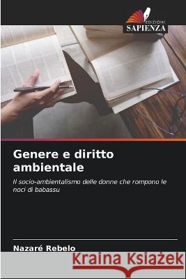 Genere e diritto ambientale Nazar? Rebelo 9786205839171 Edizioni Sapienza - książka