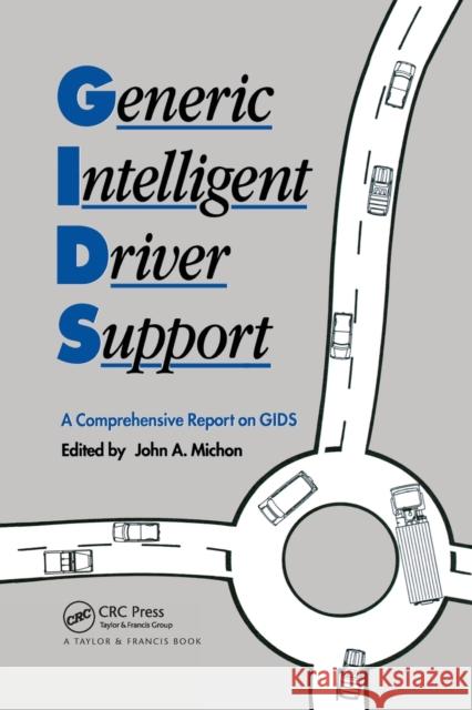Generic Intelligent Driver Support J. A. Michon   9780367449780 CRC Press - książka
