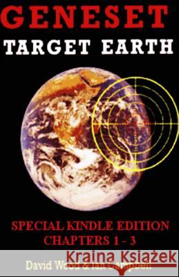 Geneset - Target Earth (The Geneset Dossiers) Campbell, Ian 9781492796107 Createspace - książka