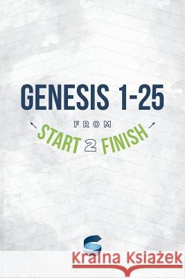 Genesis 1-25 from Start2Finish Whitworth, Michael 9781941972700 Start2finish Books - książka