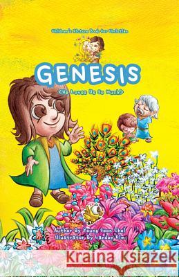 Genesis - Children Picture Book For Christian: He Loves Us So Much Choi, Young Soon 9781492940135 Createspace - książka