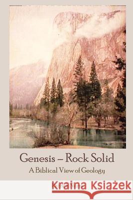Genesis - Rock Solid: A Biblical View of Geology Patrick Nurre 9780998283227 Northwest Treasures - książka