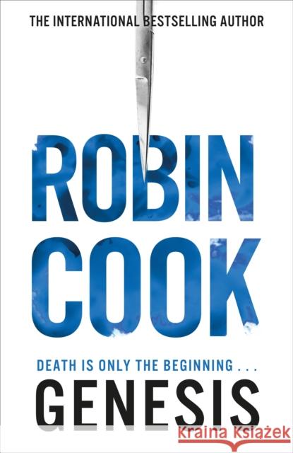 Genesis : Death is only the beginning... Cook, Robin 9781529019124 Macmillan Publishers International - książka