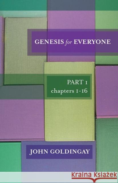 Genesis for Everyone: Part 1 Chapters 1-16 The Revd Dr John (Author) Goldingay 9780281061242  - książka