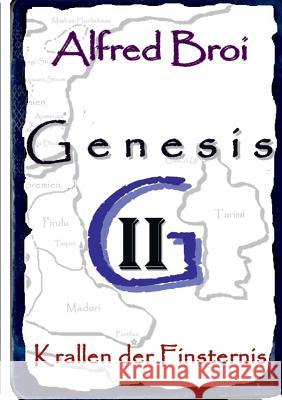 Genesis II: Krallen der Finsternis Alfred Broi 9783752822083 Books on Demand - książka
