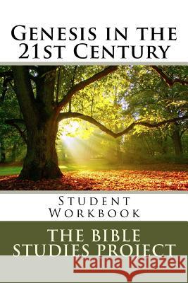 Genesis in the 21st Century: Student Workbook Rodger Dalman 9781533349026 Createspace Independent Publishing Platform - książka