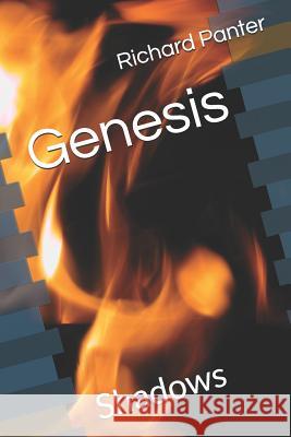 Genesis: Shadows Richard Alexander Panter 9781091361546 Independently Published - książka