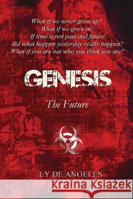 Genesis the Future Ly D 9780645521429 Ly de Angeles - książka