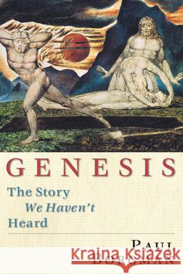 Genesis: The Story We Haven't Heard Paul Carlton Borgman 9780830826551 InterVarsity Press - książka