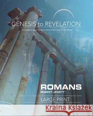Genesis to Revelation: Romans Participant Book: A Comprehensive Verse-By-Verse Exploration of the Bible Jewett, Robert 9781501855122 Abingdon Press - książka