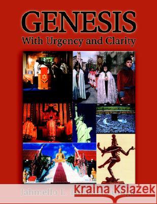 Genesis: With Urgency and Clarity Ishmael Zuñiga, Jahmello L. 9781413418262 Xlibris Corporation - książka