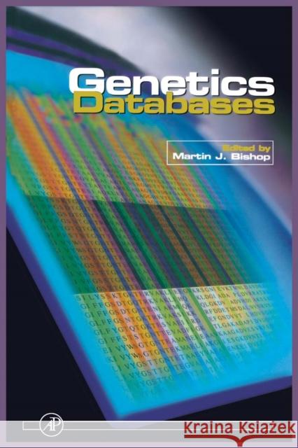 Genetic Databases Martin Bishop 9780121016258 Academic Press - książka