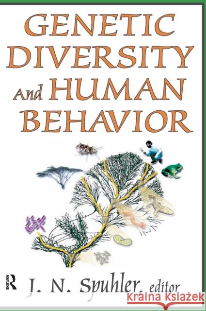 Genetic Diversity and Human Behavior J. N. Spuhler 9781138524224 Routledge - książka