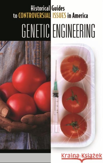 Genetic Engineering Mark Y. Herring 9780313334733 Greenwood Press - książka