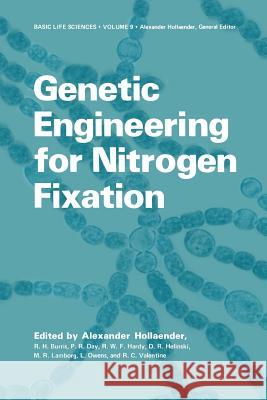 Genetic Engineering for Nitrogen Fixation Alexander Hollaender 9781468408829 Springer - książka