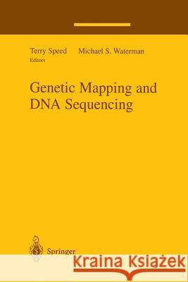Genetic Mapping and DNA Sequencing Terry Speed Michael Waterman 9781461268901 Springer - książka