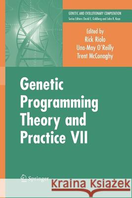 Genetic Programming Theory and Practice VII  9781461425014 Springer, Berlin - książka