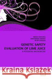 Genetic Safety Evaluation of Lime Juice Nneka Onyejepu Orikomaba Obunge Peter Odeigah 9783639330533 VDM Verlag - książka