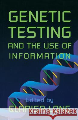 Genetic Testing and the Use of Information  9780844741109 AEI Press - książka