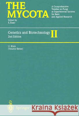 Genetics and Biotechnology Ulrich Kuck Ulrich K]ck 9783540427704 Springer - książka