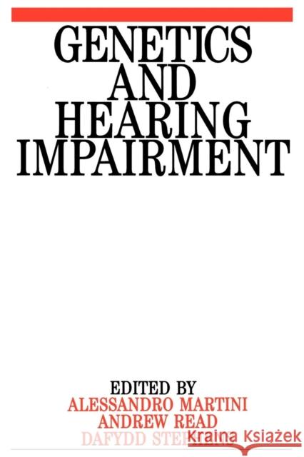 Genetics and Hearing Impairment Alessandro Martini A. Martini Dai Stephens 9781897635292 John Wiley & Sons - książka