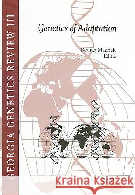 Genetics of Adaptation R. Mauricio Rodney Mauricio 9781402034763 Springer - książka