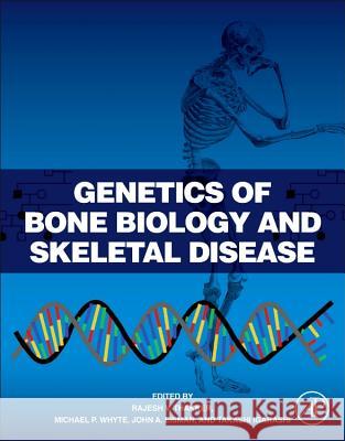 Genetics of Bone Biology and Skeletal Disease Thakker, Rajesh V., Whyte, Michael P., Eisman, John 9780123878298 Academic Press - książka