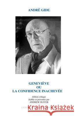 Genevieve: ou La confidence inachevee Oliver, Andrew 9781497306394 Createspace - książka