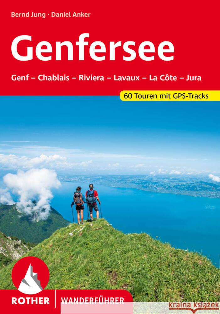 Genfersee Jung, Bernd, Anker, Daniel 9783763345915 Bergverlag Rother - książka